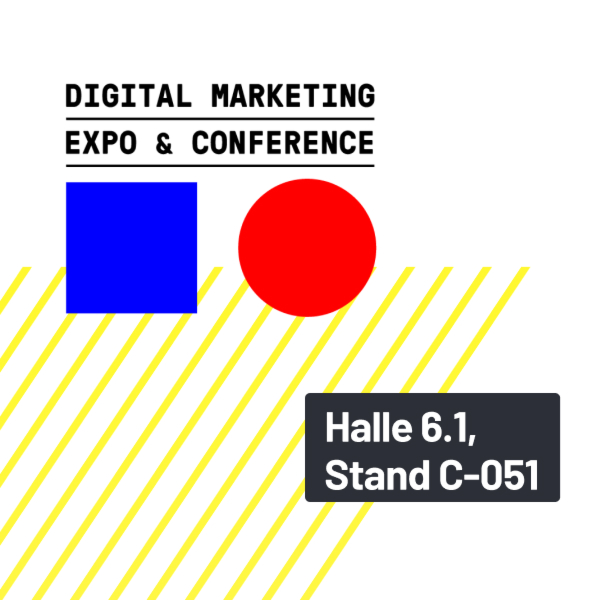 Schriftzug 'DIGITAL MARKETING EXPO & CONFERENCE' mit blauem Quadrat, rotem Kreis und Hinweis 'Halle 6.1, Stand C-051'